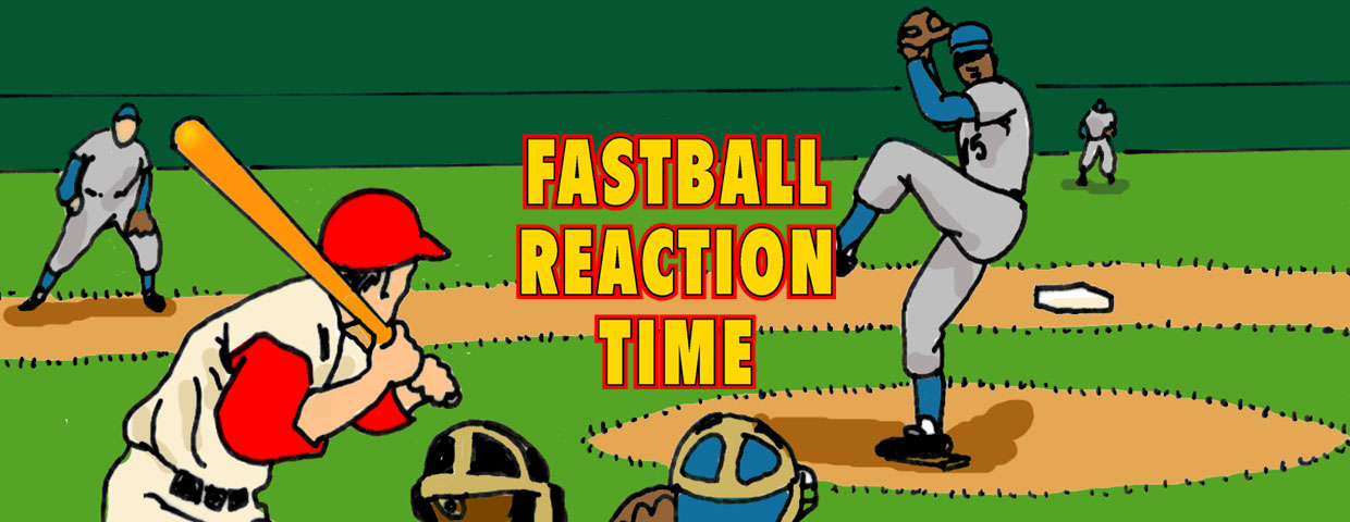Fastball Reaction Time Slider Image
