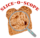 Slice-O-Scope