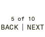Page 5 of 6:
Back/Next