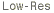 Low-Resolution