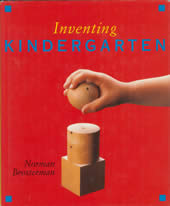 Inventing Kindergarten