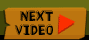 next video
